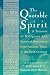 The Quotable Spirit: A Treasury of Religious and Spiritual Quotations, from Ancient Times for the 20th Century