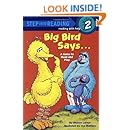 Big Bird Says... (Sesame Street) (Step into Reading)