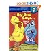 Big Bird Says...: A Game to Read and Play (Step-Into-Reading, Step 2)