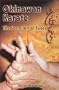 Okinawan Karate, The Secret Art of Tuite