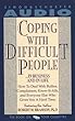 COPING WITH DIFFICULT PEOPLE