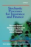 Stochastic Processes for Insurance and Finance (Wiley Series in Probability and Statistics)