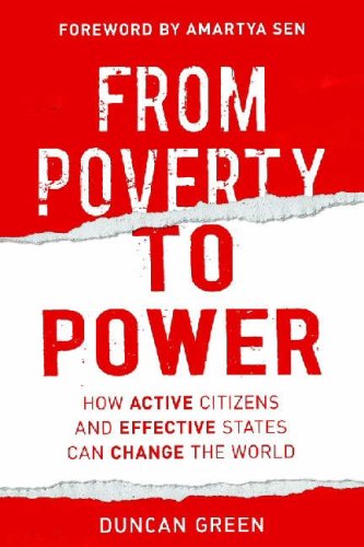 From Poverty to Power: How Active Citizens and Effective States Can Change the World under Globalization in The Books Store