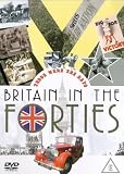 Those Were The Days - Britain In The 1940s