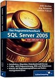 Produkt-Bild: Das Programmierhandbuch SQL Server 2005: Programmierung mit dem .NET-Framework, inkl. ADO.NET (Galileo Computing)