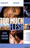 DVD : Too Much Flesh [Region 2]
