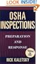 OSHA Inspections: Preparation and Response