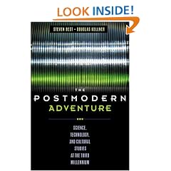 The Postmodern Adventure: Science, Technology, and Cultural Studies at the Third Millennium