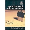 Consumer Credit Risk Management (Paperback)