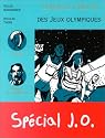 Contes et Récits des Jeux olympiques : Spécial J.O.