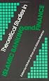 Theoretical Studies in Islamic Banking and Finance