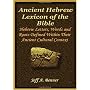 The Ancient Hebrew Lexicon of the Bible