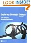 Exploring Strategic Change