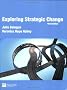 Exploring Strategic Change