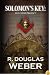 SOLOMON'S KEY THE CODIS PROJECT: A CONSPIRACY THRILLER (Solomon's Key)