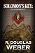 SOLOMON'S KEY THE CODIS PROJECT: A CONSPIRACY THRILLER (Solomon's Key)