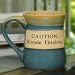 Tumbleweed Pottery 'Caution: Blonde Thinking' Ceramic 20 ounce Coffee Mug