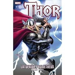 Thor: Latverian Prometheus TPB (Thor (Marvel Paperback))