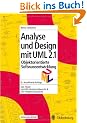 Objektorientierte Softwareentwicklung. Analyse und Design mit UML 2.1