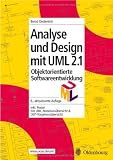Objektorientierte Softwareentwicklung - Analyse und Design mit UML 2.1 - Bernd Oestereich