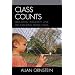 Class Counts: Education, Inequality, and the Shrinking Middle Class