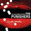 Sly & Robbie Present The Punishers