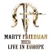 Exhibit a-Live in Europe von Marty Friedman - alle Infos