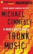 Trunk Music (Harry Bosch Series)