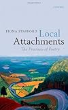 Local attachments : the province of poetry