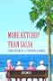 More Ketchup than Salsa: Confessions of a Tenerife Barman