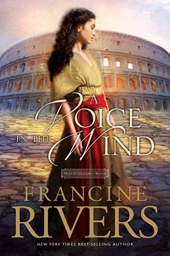 A Voice in the Wind: Mark of the Lion #1