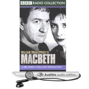 BBC Radio Shakespeare - Macbeth - William Shakespeare