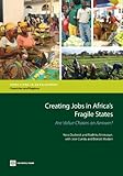 Creating jobs in Africa's fragile states : are value chains an answer?
