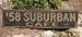 1958 58 CHEVY SUBURBAN CAFE - Rustic Hand Painted Wooden Sign - 7.25 X 36 Inches