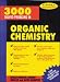 3000 Solved Problems in Organic Chemistry (Schaum's Solved Problems) (Schaum's Solved Problems Series)