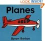 Planes Board Book (Byron Board Books)