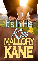 It's In His Kiss