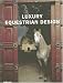 Luxury Equestrian Design (Luxury Books)