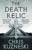 "The Death Relic" av Chris Kuzneski