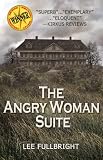 The Angry Woman Suite