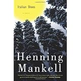 Italian Shoes: A Novelby Henning Mankell