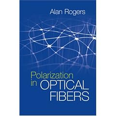 Polarization in Optical Fibers (Artech House Applied Photonics)