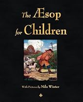 The Aesop for Children (Black & White Illustrations)
