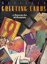 Designer Greeting Cards/a Showcase for All Occasions (Motif Design)