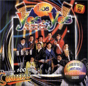 los yes yes - cumbias andinas - Zortam Music