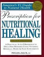 Prescription for Nutritional Healing