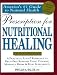 Prescription for Nutritional Healing (Prescription for Nutritional Healing, 3rd ed)