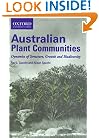 Australian Plant Communities: Dynamics of Structure, Growth and Biodiversity