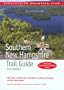 Southern New Hampshire Trail Guide, 2nd: AMC Guide to Hiking Mt. Monadnock, Mt. Cardigan, and the Lakes Region (AMC Hiking Guide Series)