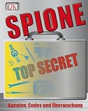 Produkt-Bild: Spione. Agenten, Codes und &Uuml;berwachung, mit Wackelbild-Cover